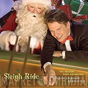The Boston Pops Orchestra, Keith Lockhart  - Sleigh Ride