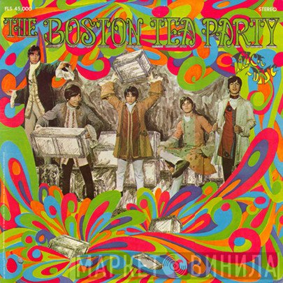 The Boston Tea Party - The Boston Tea Party