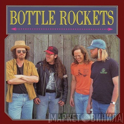 The Bottle Rockets  - Bottle Rockets The Brooklyn Side