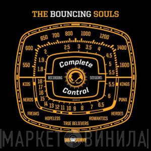 The Bouncing Souls  - Complete Control Recording Sessions