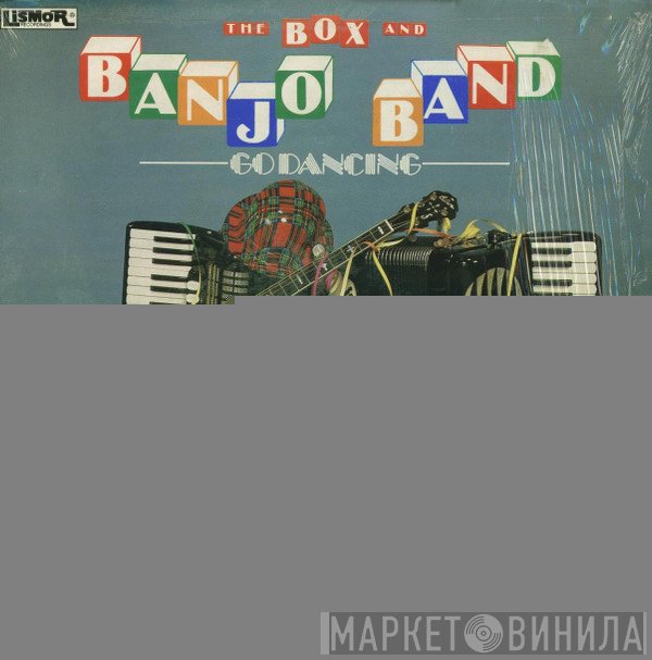 The Box And Banjo Band - Go Dancing
