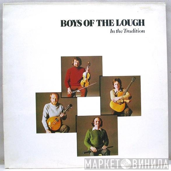 The Boys Of The Lough - In The Tradition