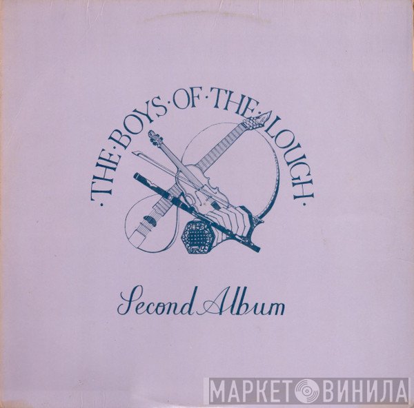 The Boys Of The Lough - Second Album