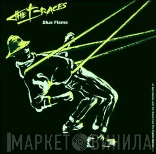 The Braces - Blue Flame