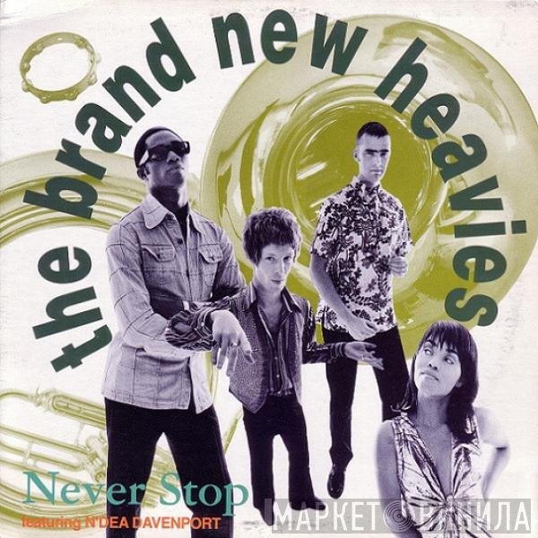 The Brand New Heavies Featuring N'Dea Davenport  - Never Stop