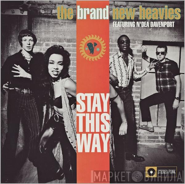 The Brand New Heavies Featuring N'Dea Davenport  - Stay This Way