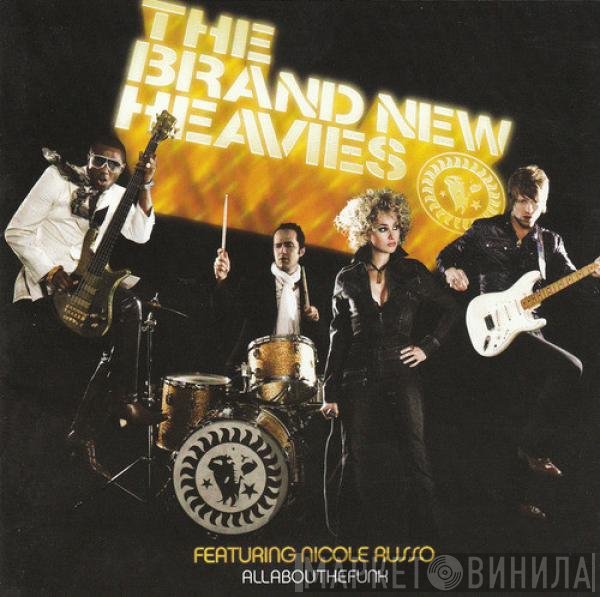 The Brand New Heavies Featuring Nicole Russo  - Allabouthefunk