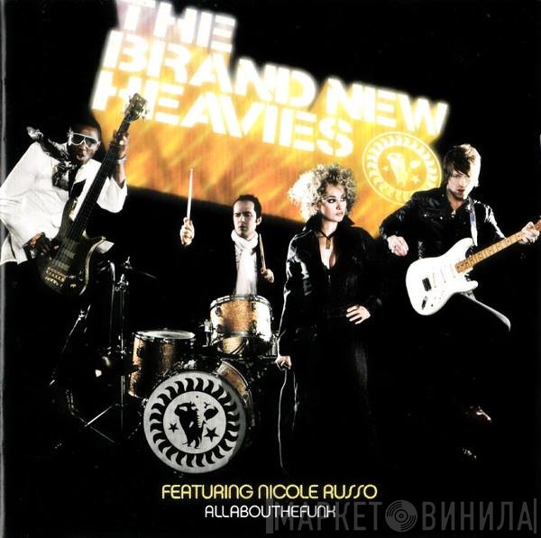 The Brand New Heavies Featuring Nicole Russo  - Allabouthefunk