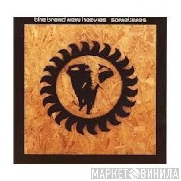 The Brand New Heavies  - Sometimes