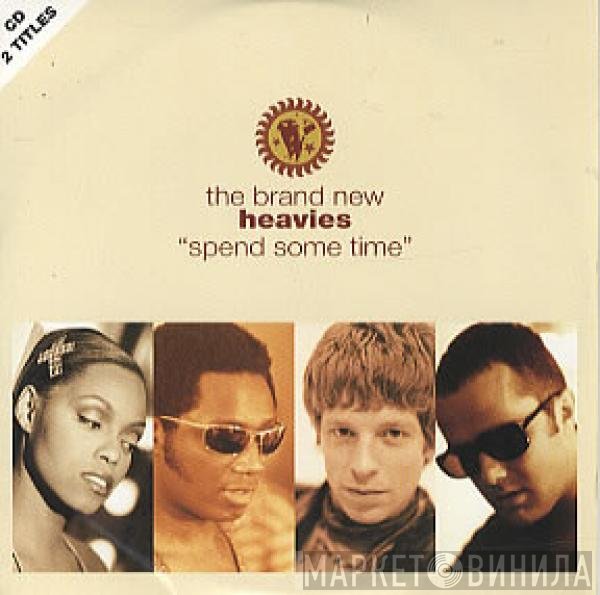 The Brand New Heavies  - Spend Some Time