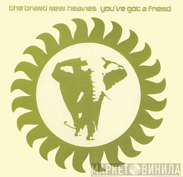 The Brand New Heavies - You've Got A Friend