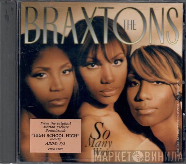 The Braxtons  - So Many Ways