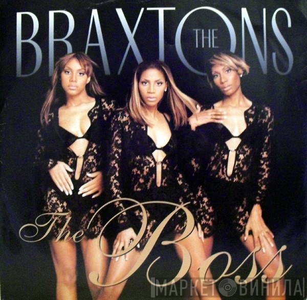 The Braxtons  - The Boss