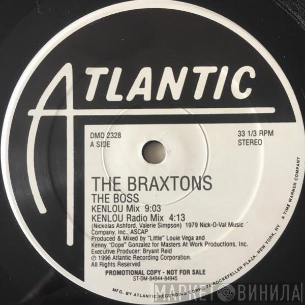 The Braxtons - The Boss