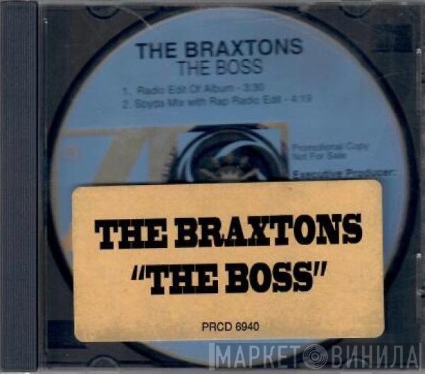 The Braxtons  - The Boss