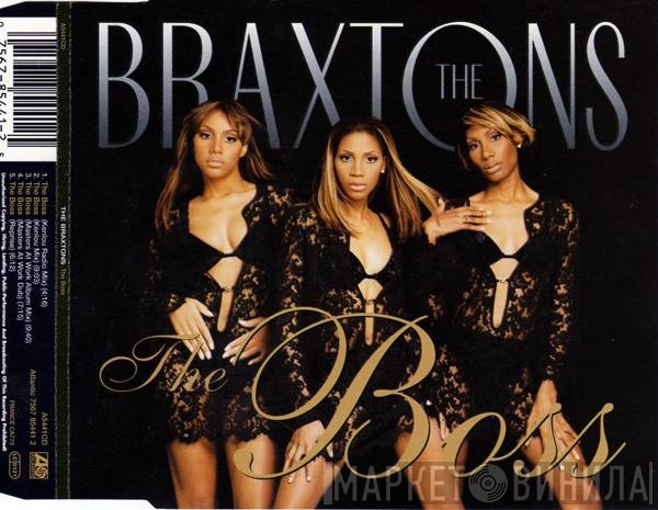 The Braxtons - The Boss