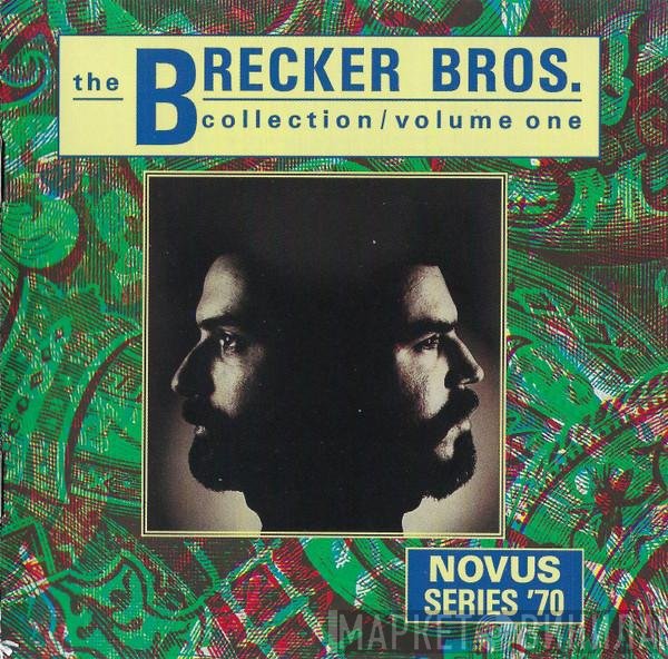 The Brecker Brothers  - Collection / Volume One