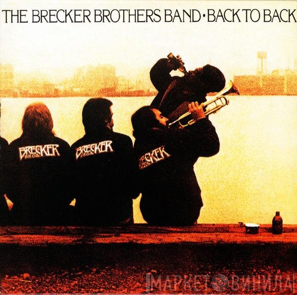 The Brecker Brothers  - Back To Back