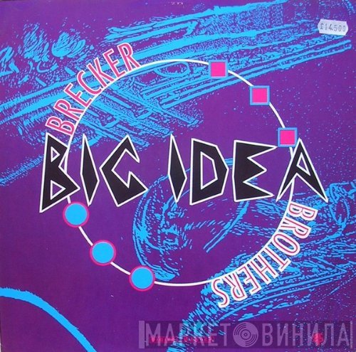 The Brecker Brothers - Big Idea