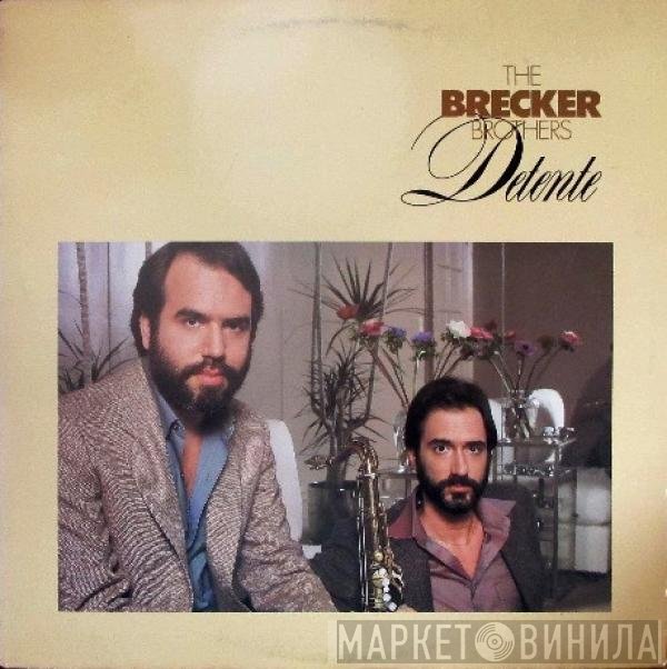 The Brecker Brothers  - Detente