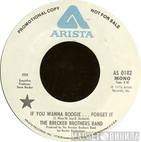 The Brecker Brothers - If You Wanna Boogie... Forget It