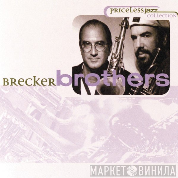 The Brecker Brothers  - Priceless Jazz Collection