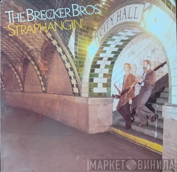 The Brecker Brothers - Straphangin'