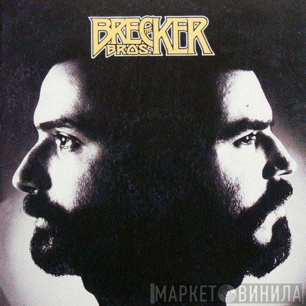 The Brecker Brothers - The Brecker Bros.