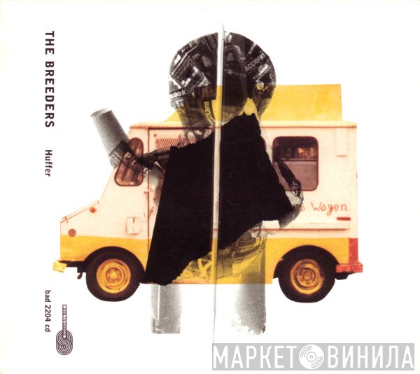 The Breeders  - Huffer