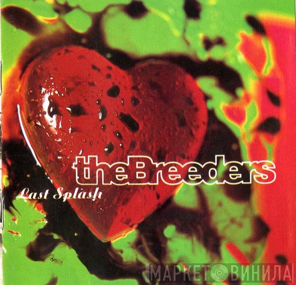The Breeders - Last Splash