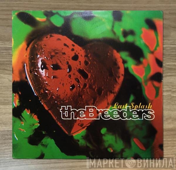 The Breeders  - Last Splash