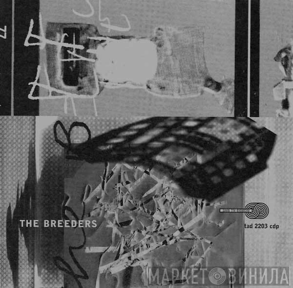 The Breeders  - Off You