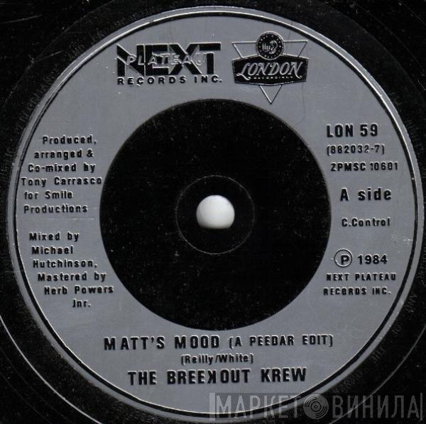 The Breekout Krew - Matt's Mood