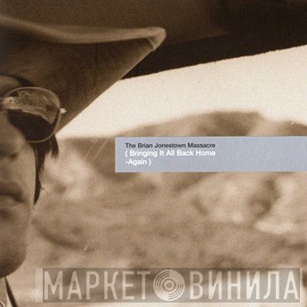 The Brian Jonestown Massacre - ( Bringing It All Back Home -Again )