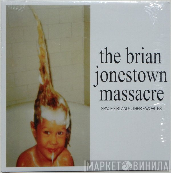 The Brian Jonestown Massacre - Spacegirl And Other Favorites