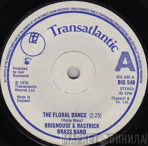 The Brighouse And Rastrick Brass Band - The Floral Dance