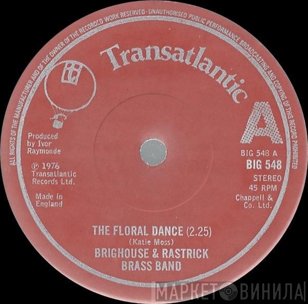 The Brighouse And Rastrick Brass Band - The Floral Dance
