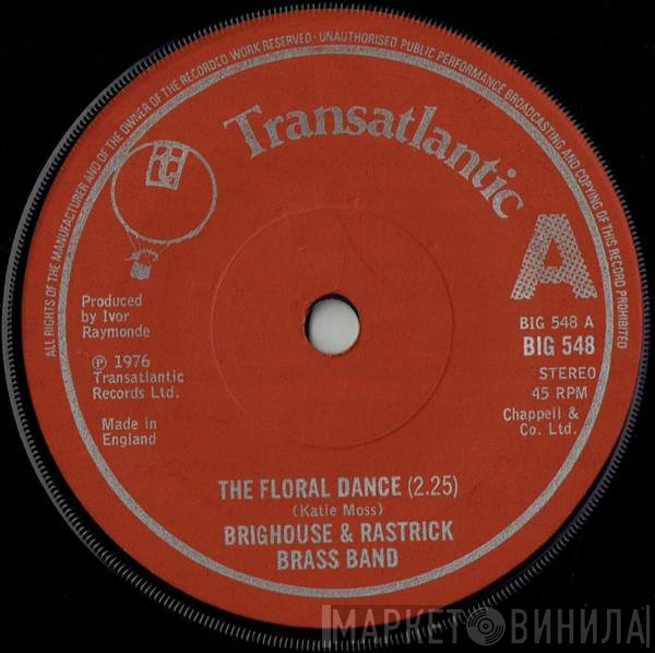 The Brighouse And Rastrick Brass Band - The Floral Dance