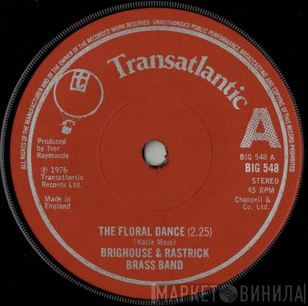 The Brighouse And Rastrick Brass Band - The Floral Dance