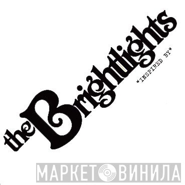 The Brightlights - Inspired By