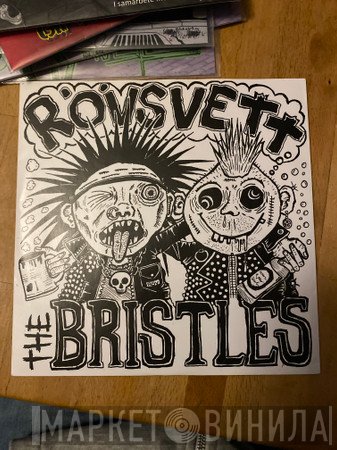 The Bristles  / Rövsvett  - Split EP