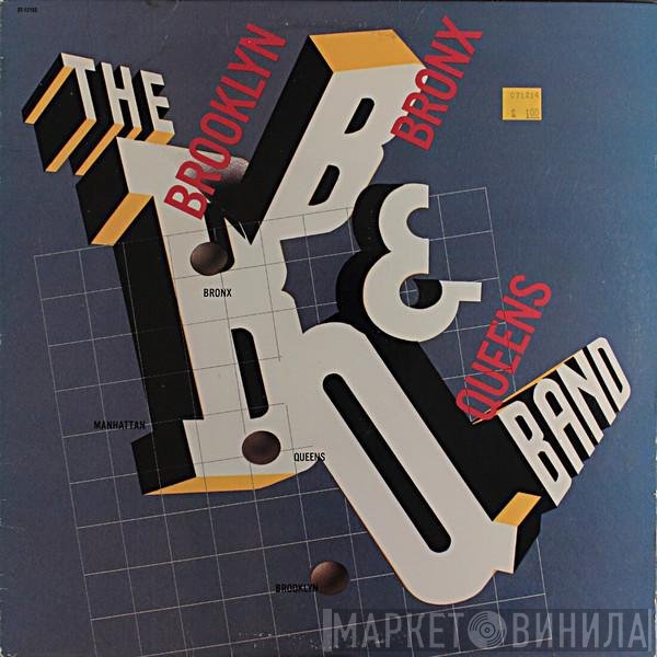 The Brooklyn, Bronx &amp; Queens Band - The Brooklyn, Bronx &amp; Queens Band