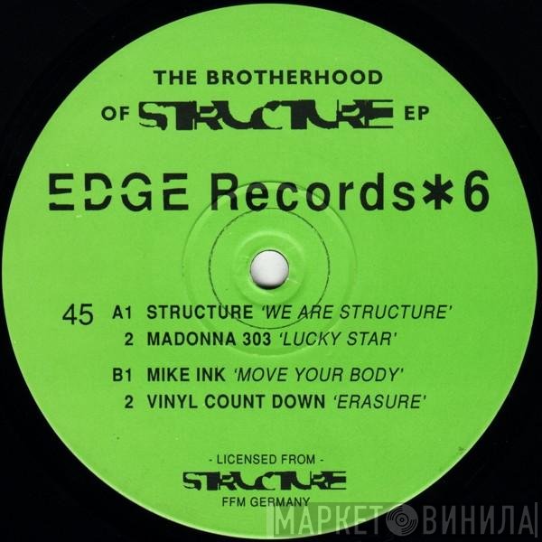  - The Brotherhood Of Structure EP