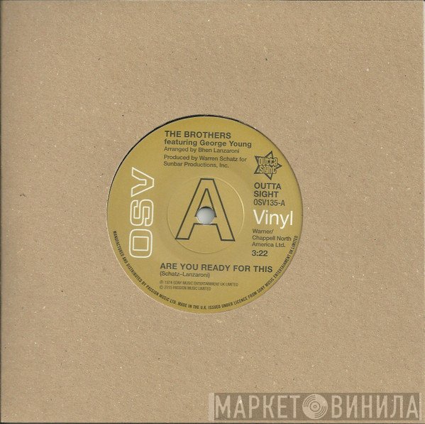 The Brothers, George Young , The Trumains - Are You Ready For This / Ripe For The Pickin'