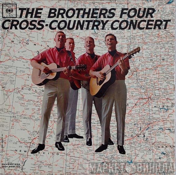 The Brothers Four  - Cross-Country Concert
