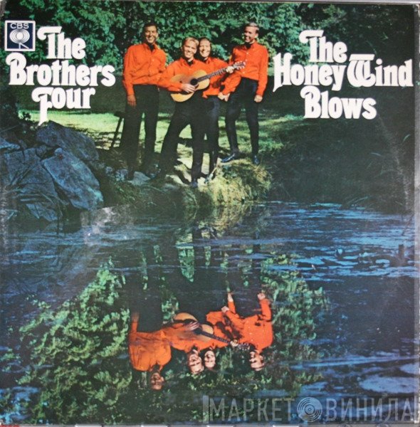 The Brothers Four - The Honey Wind Blows