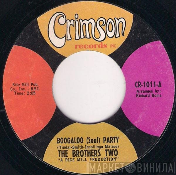 The Brothers Two - Boogaloo (Soul) Party