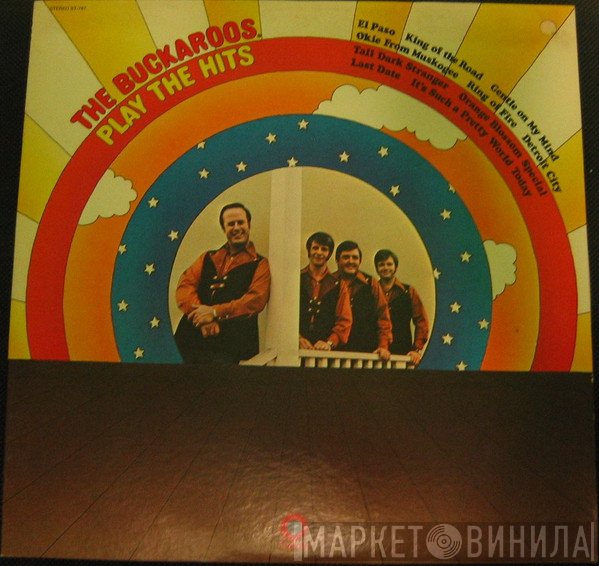 The Buckaroos - Play The Hits