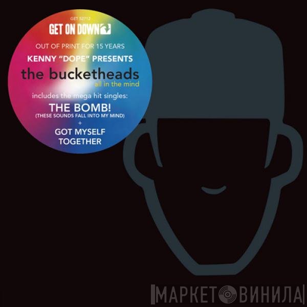 The Bucketheads  - All In The Mind