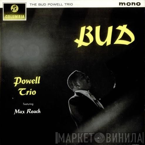 The Bud Powell Trio - Bud